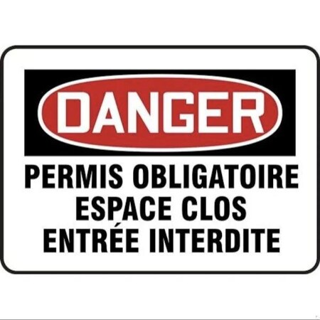 Accuform FRENCH OSHA DANGER SAFETY SIGN FRMCSP058JXV FRMCSP058JXV